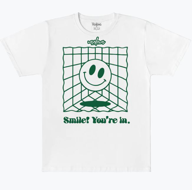 smile you are in T-shirt